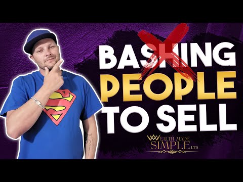 You Don’t Need To Bash Other People To Sell – Affiliate Marketing Training [Video]