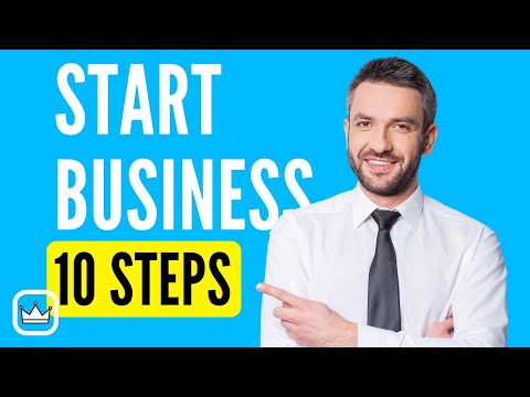 How to Start a Business from NOTHING in 2022 [10 Step-by-Step Guide] [Video]