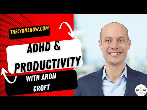 ADHD and Business with Aron Croft [Video]
