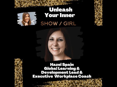 Ep 11 – Hazel Spain – Workplace Executive Coach – A Corporate Journey [Video]