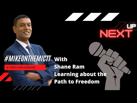MikeontheMicTT with Shane Ram on Leadership [Video]