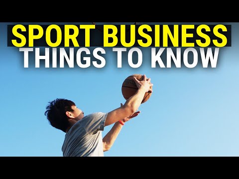 10 Crucial Things to Know When Starting a Sports Business [Video]