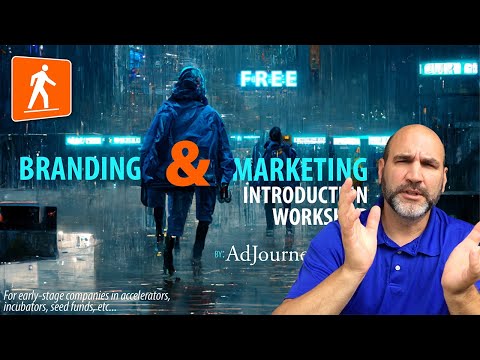 Branding & Marketing Introduction Workshop by AdJourney [Video]