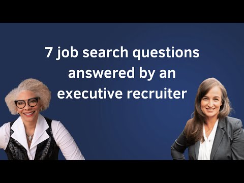 148. 7 job search questions answered by an executive recruiter – with Ginny Clarke. [Video]