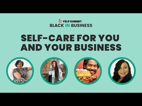 Self Care for You and Your Business [Video]