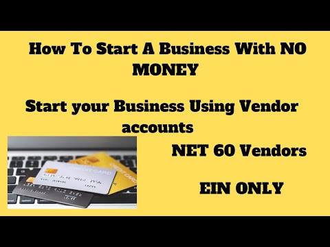 How To Start A Business Using EIN ONLY***NET 30 & 60 VENDORS** FUND YOUR NEXT BUSINESS WITH NO MONEY [Video]