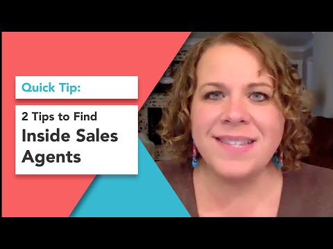 2 Tips On How To Find Inside Sales Agents [Video]