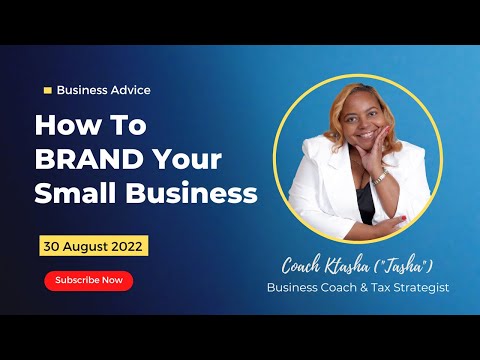 Business Advice: How to Brand Your Small Business [Video]
