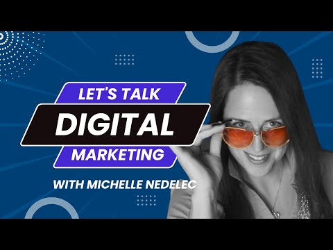 Marketing Automation, Digital Marketing, and E-Commerce with Michelle Nedelec [Video]