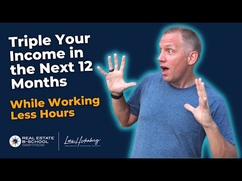 5 Steps to Triple Your Income in the Next 12 Months While Working Less Hours [Video]