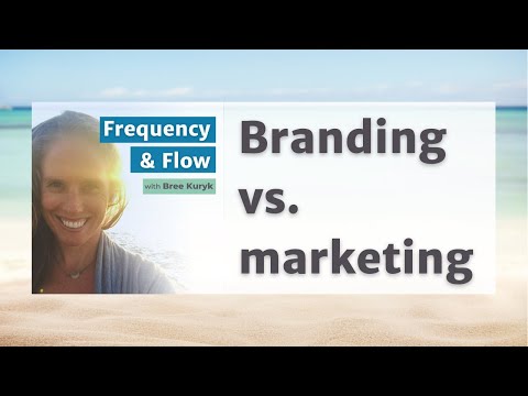 Branding vs. Marketing [Video]