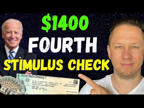$1400 Federal Fourth Stimulus Check in 2022 – Details in This Video