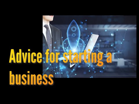Starting a business advice! [Video]