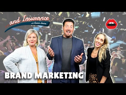 Brand Marketing… and Insurance Episode 34 [Video]