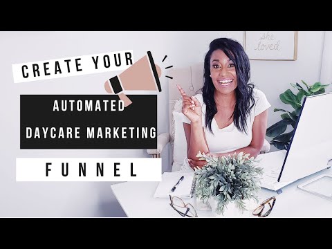 Inside a Automated Marketing Funnel for a Daycare Business [Video]