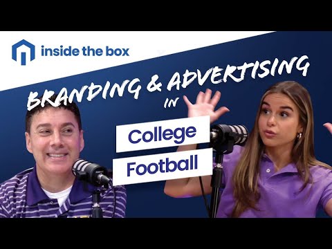 How Branding and Advertising Play a Huge Role in College Football [Video]