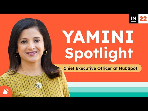 Optimizing For Customer Connection With HubSpot CEO Yamini Rangan | INBOUND22 [Video]
