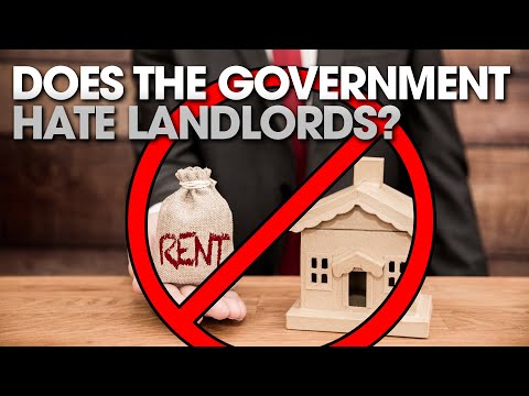 Does The Government Hate Landlords? [Video]