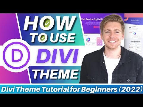How To Use Divi Theme | Complete Step-By-Step Tutorial for Beginners (2022) [Video]