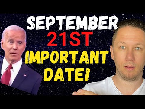 September 21st – Very Important Day for Million Americans & Major Decision from the Government! [Video]