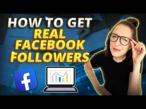 How to Get Real Followers on Facebook to Convert Into Customers [Video]