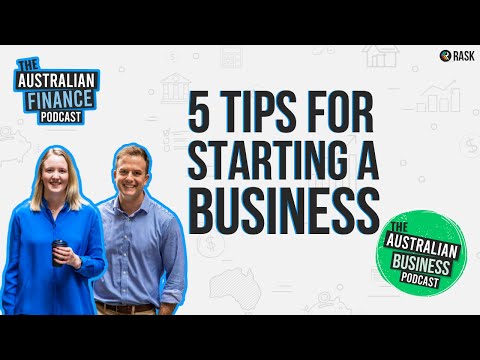 Owen’s 5 tips for starting a business (introducing The Australian Business Podcast) [Video]