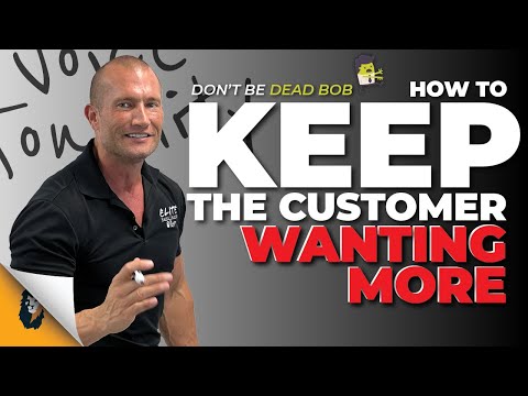 Sales Training // KEEP THE CUSTOMER WANTING MORE // Andy Elliott [Video]