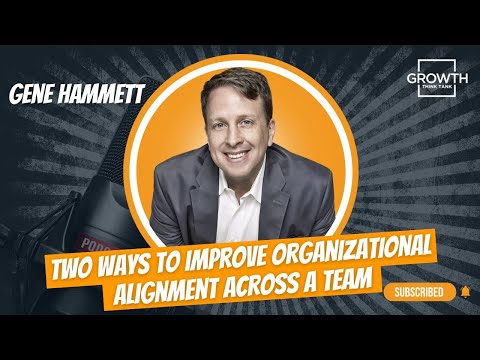 Two Ways to Improve Organizational Alignment Across a Team – Behind the Scenes [Video]