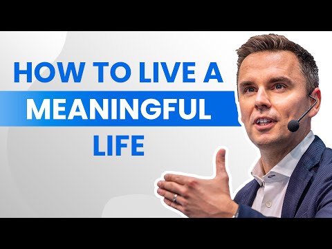 The 4 Parts to a Meaningful Life [Video]