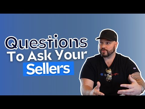Questions All Realtors Need To Be Asking Their Sellers [Video]