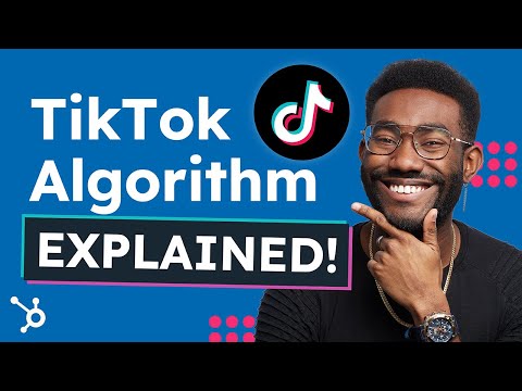 How To Master The TikTok Algorithm For Your Business [Video]