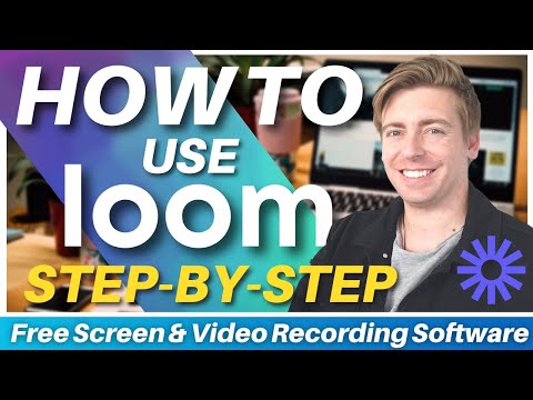 How To Use Loom | Free Screen & Video Recording Software for Training & Education