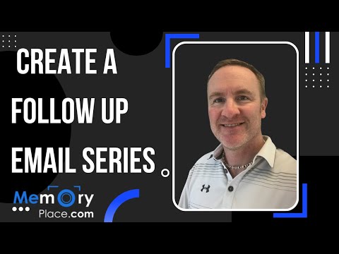 MemoryPlace How to create a follow up email series [Video]