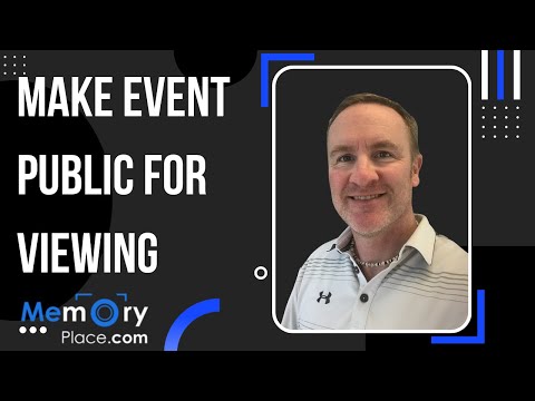 MemoryPlace How to make an event public or private [Video]