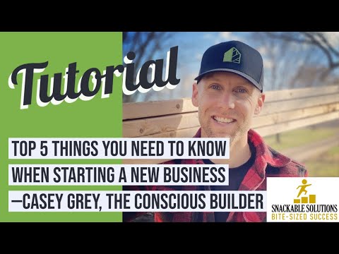 Top 5 Things You Need to Know When Starting a Business – Casey Grey Snackable Solution [Video]