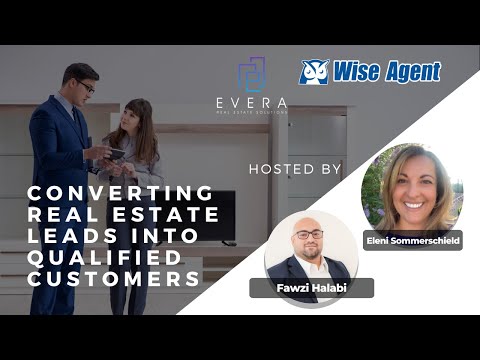 Converting Real Estate Leads into Qualified Customers [Video]