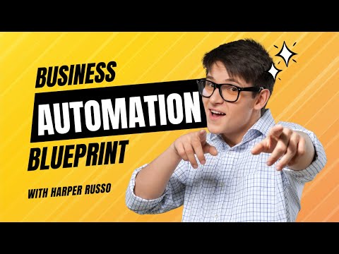 Business Automation Blueprint [Video]