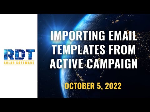 October 5, 2022 I  Importing Email Templates from Active Campaign [Video]