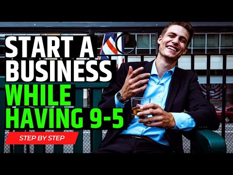 How To Start A Business While Working Full Time – 7 Tips [Video]
