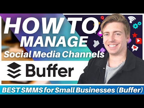 How To Use Buffer | Best Social Media Management Software for Small Businesses [Video]
