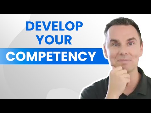 How To Develop Your Competency [Video]