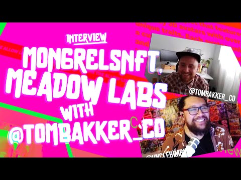 Talking Mongrels NFT, Meadow Labs, Branding and Marketing with @tombakker_co (Interview) – 22/10/22 [Video]