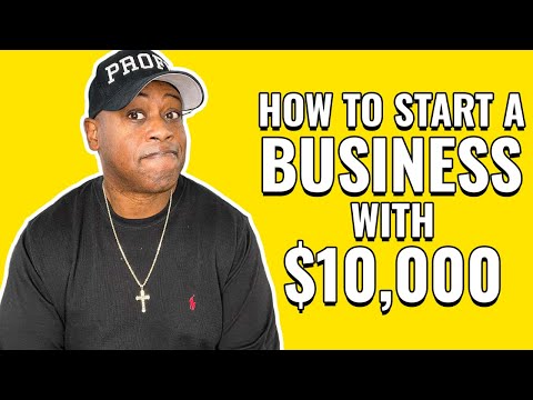 How to Start a Business with $10,000   The breakdown of where to put the Money in your Start-Up [Video]