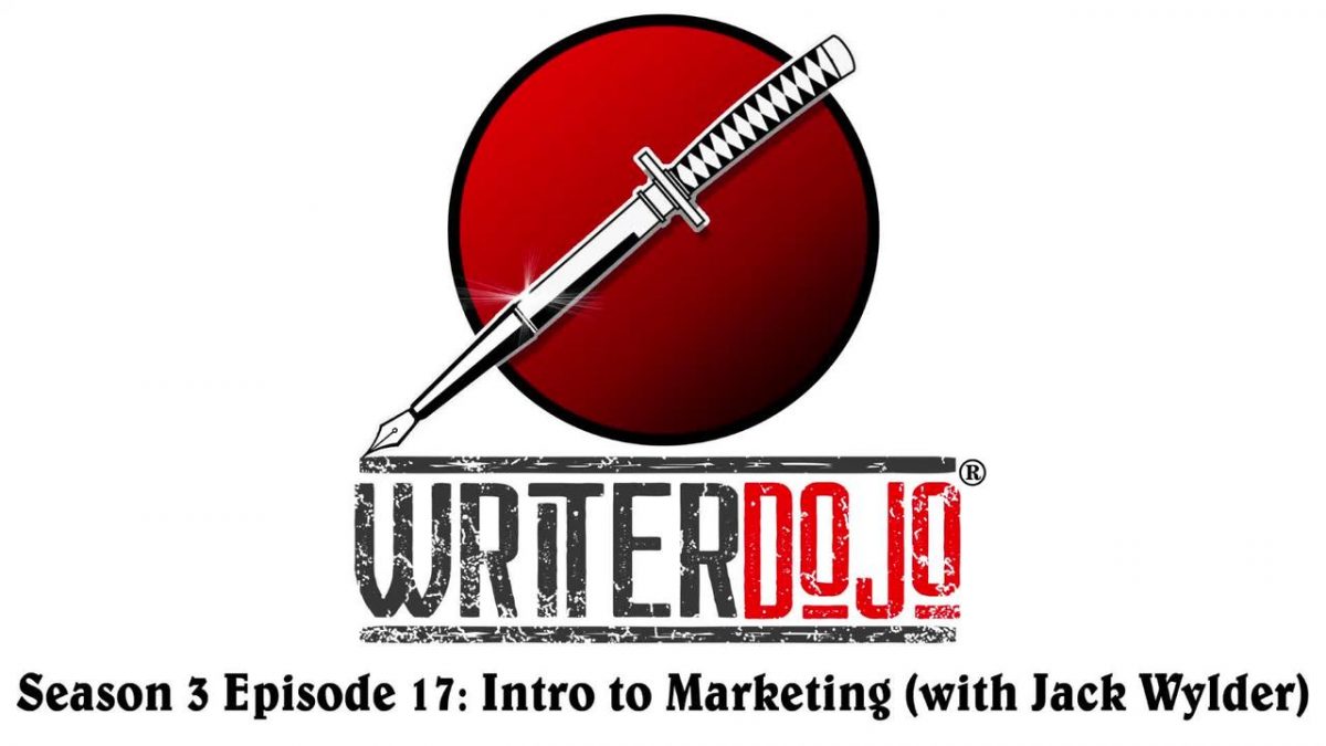 WriterDojo S3 Ep17: Intro to Marketing [Video]
