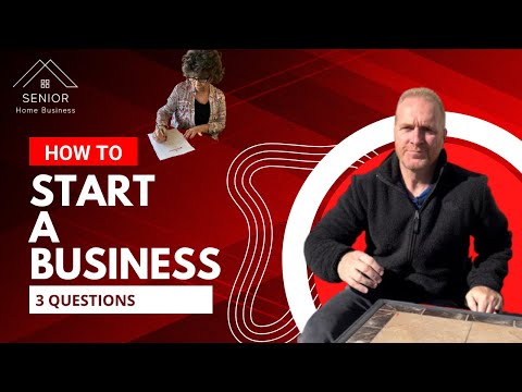 How To Start A Business – 3 Questions That You Must Ask. [Video]