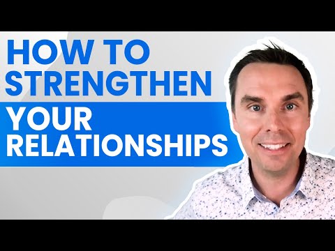 How to Strengthen Your Relationships (1-hour class!) [Video]