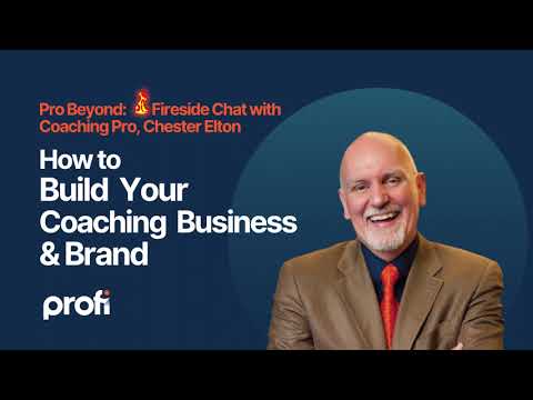 Pro Beyond: 🔥 Fireside Chat with Culture Coaching Pro Chester Elton [Video]
