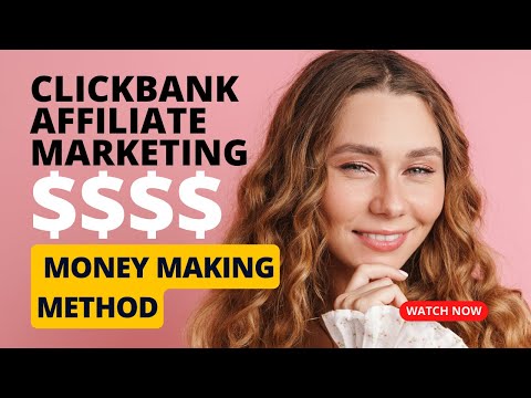 Clickbank for beginners Affiliate Marketing Money Making Method [Video]
