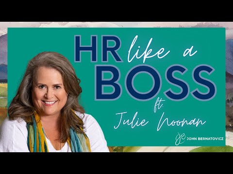 HR Like a Boss with Julie Noonan [Video]