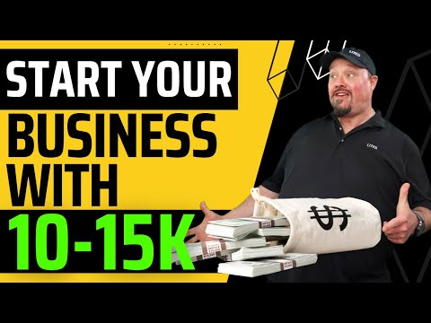 Starting A Business With 10,000$ – 15,000$ [Video]
